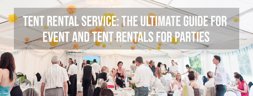 Tent rental service